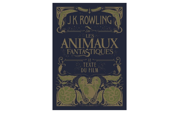 LES ANIMAUX FANTASTIQUES LE TEXTE DU FILM